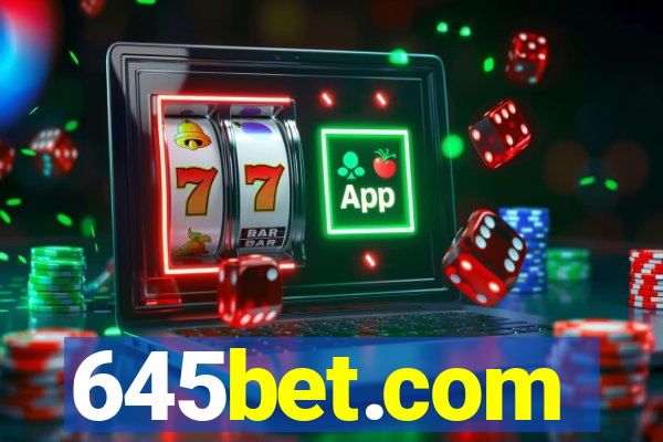 645bet.com