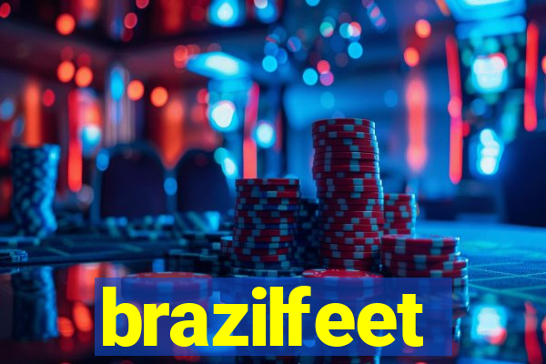 brazilfeet