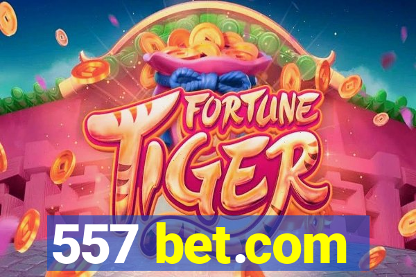 557 bet.com