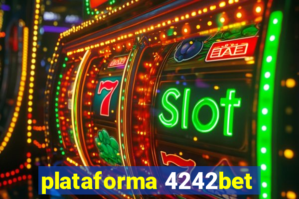 plataforma 4242bet