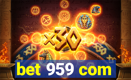 bet 959 com