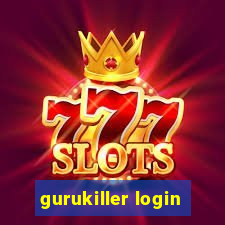 gurukiller login