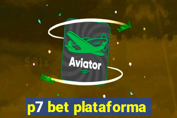 p7 bet plataforma