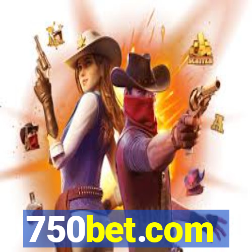 750bet.com