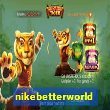 nikebetterworld