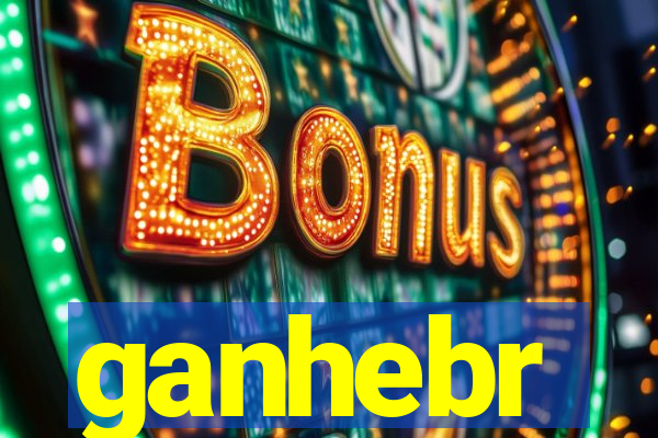 ganhebr