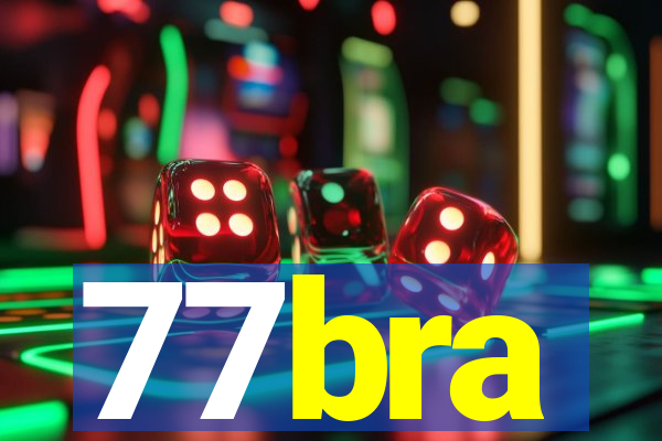 77bra