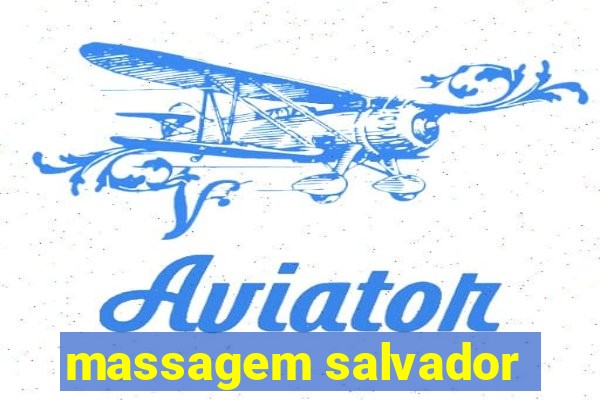 massagem salvador