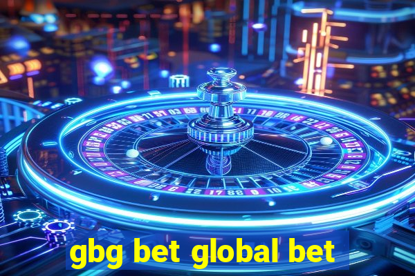 gbg bet global bet