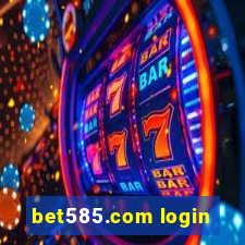 bet585.com login