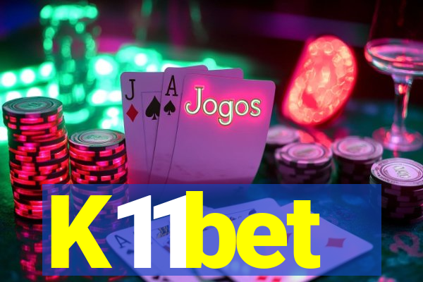 K11bet