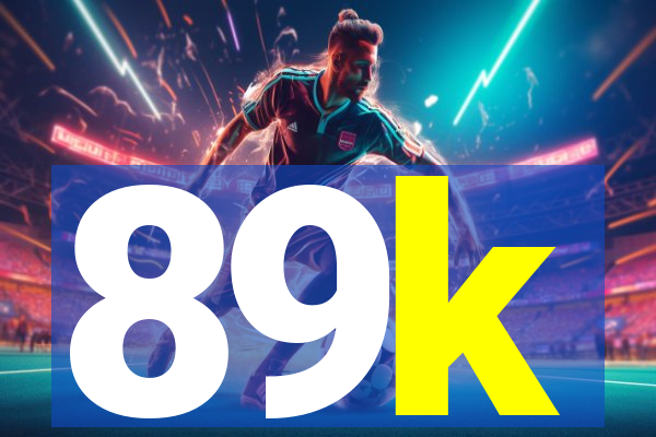 89k