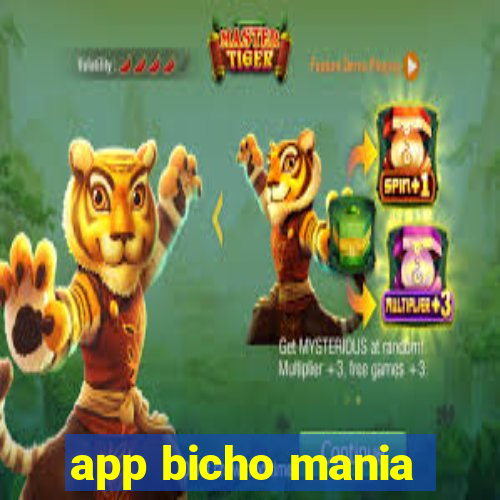 app bicho mania