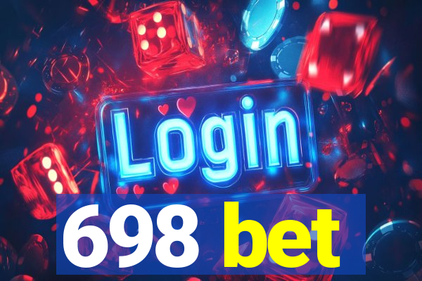 698 bet