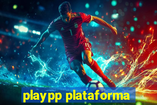 playpp plataforma