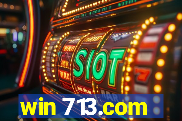 win 713.com