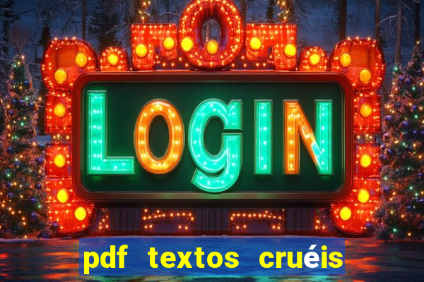 pdf textos cruéis demais para serem lidos rapidamente