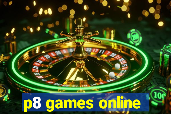 p8 games online