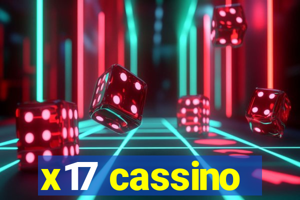 x17 cassino