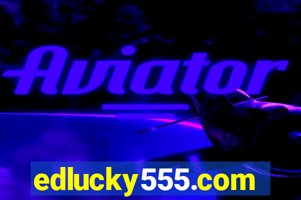 edlucky555.com