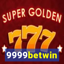 9999betwin