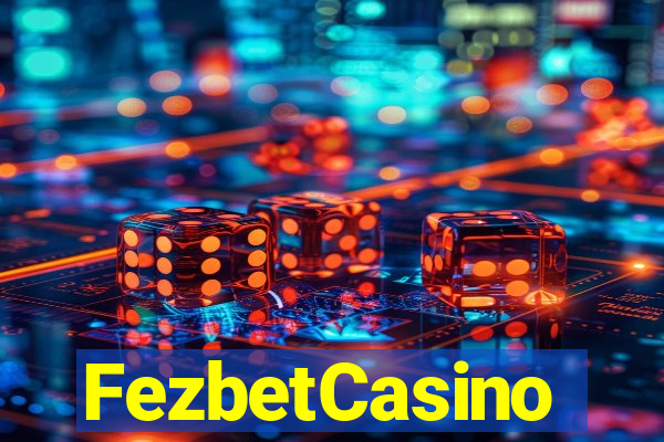 FezbetCasino