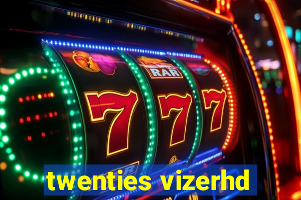 twenties vizerhd