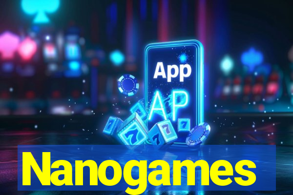 Nanogames