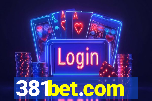 381bet.com