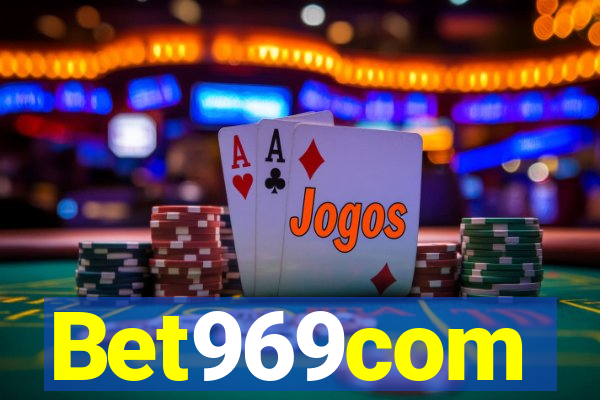 Bet969com