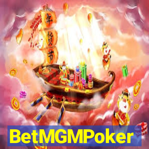 BetMGMPoker