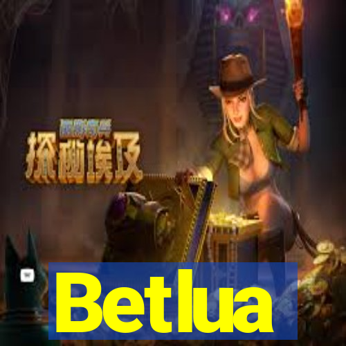 Betlua