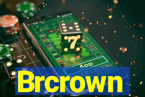 Brcrown