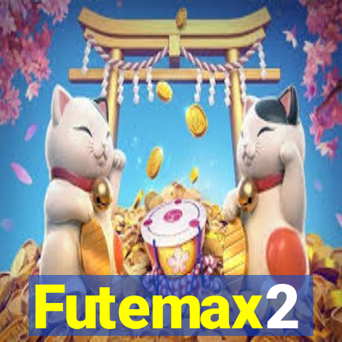 Futemax2