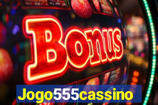 Jogo555cassino