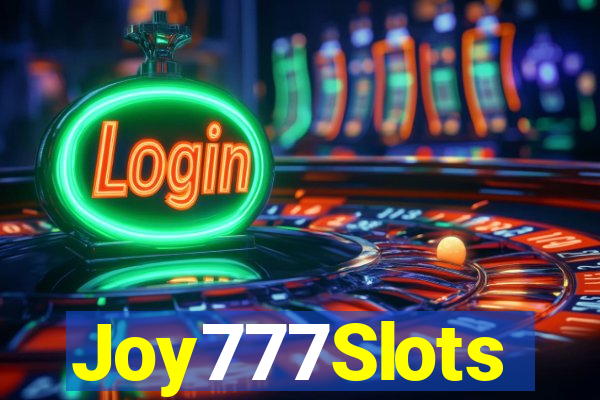 Joy777Slots