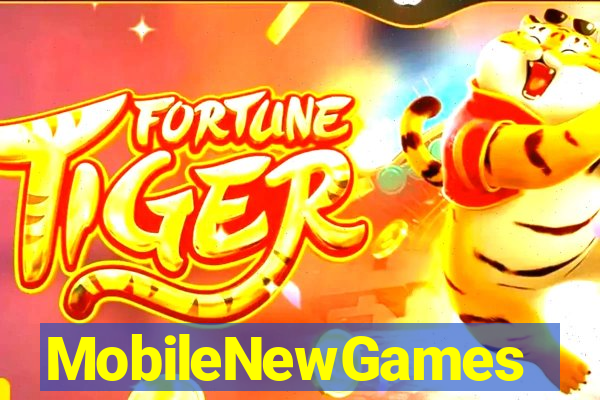 MobileNewGames