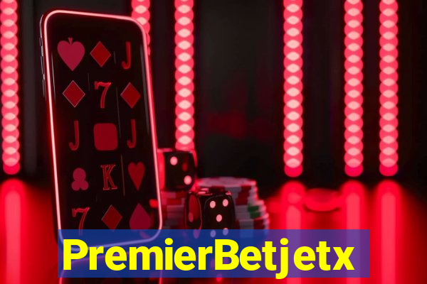 PremierBetjetx