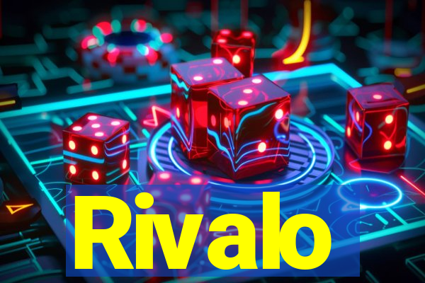 Rivalo