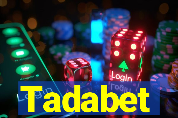 Tadabet