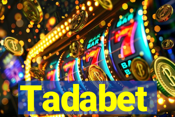 Tadabet