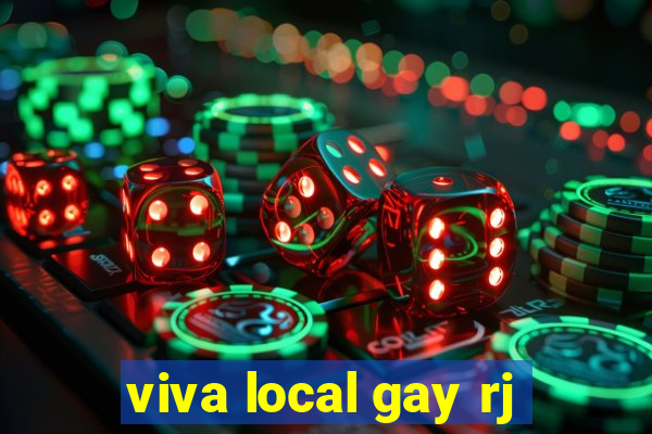 viva local gay rj