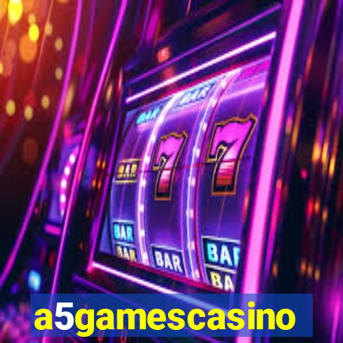 a5gamescasino