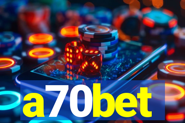 a70bet