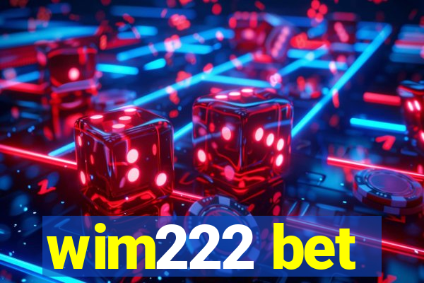 wim222 bet