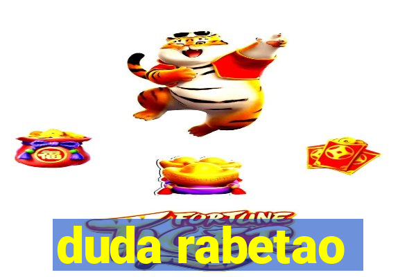 duda rabetao