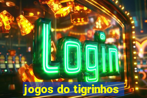 jogos do tigrinhos