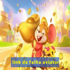 link da falha aviator