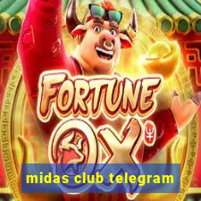 midas club telegram