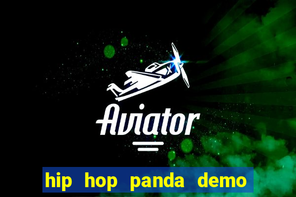 hip hop panda demo hip hop